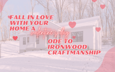 An Ode to Ironwood Homes Craftsmanship